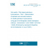 UNE EN ISO 16558-1:2015/A1:2020 Soil quality - Risk-based petroleum hydrocarbons - Part 1: Determination of aliphatic and aromatic fractions of volatile petroleum hydrocarbons using gas chromatography (static headspace method) - Amendment 1 (ISO 16558-1:2015/Amd 1:2020) (Endorsed by Asociación Española de Normalización in July of 2020.)
