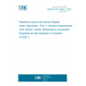 UNE EN ISO 20342-1:2022 Assistive products for tissue integrity when lying down - Part 1: General requirements (ISO 20342-1:2022) (Endorsed by Asociación Española de Normalización in October of 2022.)