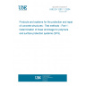 UNE EN 12617-1:2004 Products and systems for the protection and repair of concrete structures - Test methods - Part 1: Determination of linear shrinkage for polymers and surface protection systems (SPS).