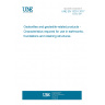 UNE EN 13251:2017 Geotextiles and geotextile-related products - Characteristics required for use in earthworks, foundations and retaining structures