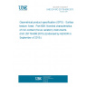UNE EN ISO 25178-606:2015 Geometrical product specification (GPS) - Surface texture: Areal - Part 606: Nominal characteristics of non-contact (focus variation) instruments (ISO 25178-606:2015) (Endorsed by AENOR in September of 2015.)