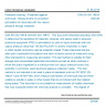 CSN EN ISO 19918 - Protective clothing - Protection against chemicals - Measurement of cumulative permeation of chemicals with low vapour pressure through materials