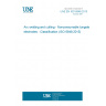 UNE EN ISO 6848:2015 Arc welding and cutting - Nonconsumable tungsten electrodes - Classification (ISO 6848:2015)