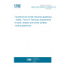 UNE EN IEC 60335-2-9:2024/A11:2024 Household and similar electrical appliances - Safety - Part 2-9: Particular requirements for grills, toasters and similar portable cooking appliances