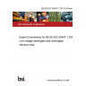 BS EN IEC 60947-1:2021 ExComm Expert Commentary for BS EN IEC 60947-1:2021. Low-voltage switchgear and controlgear General rules