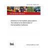 BS EN ISO 15908:2002 Adhesives for thermoplastic piping systems. Test method for the determination of thermal stability of adhesives