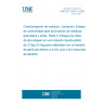 UNE EN 12457-3:2003 Characterisation of waste - Leaching - Compliance test for leaching of granular waste materials and sludges - Part 3: Two stage batch test at a liquid to solid ratio of 2 l/kg and 8 l/kg for materials with high solid content and with particle size below 4 mm (without or with size reduction)