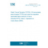 UNE EN 303035-2 V1.2.2:2007 Terrestrial Trunked Radio (TETRA); Harmonized EN for TETRA equipment covering essential requirements under article 3.2 of the R&TTE Directive; Part 2: Direct Mode Operation (DMO)