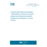 UNE CEN/TR 17296:2018 Chemical disinfectants and antiseptics - Differentiation of active and non-active substances (Endorsed by Asociación Española de Normalización in January of 2019.)