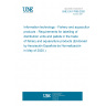 UNE EN 17099:2020 Information technology - Fishery and aquaculture products - Requirements for labelling of distribution units and pallets in the trade of fishery and aquaculture products (Endorsed by Asociación Española de Normalización in May of 2020.)