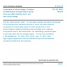 CSN EN 16455 - Conservation of cultural heritage - Extraction and determination of soluble salts in natural stone and related materials used in and from cultural heritage