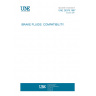 UNE 26378:1987 BRAKE FLUIDS. COMPATIBILITY.