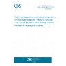 UNE EN 50085-2-3:2010 Cable trunking systems and cable ducting systems for electrical installations -- Part 2-3: Particular requirements for slotted cable trunking systems intended for installation in cabinets