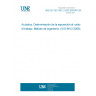 UNE EN ISO 9612:2009 ERRATUM:2011 Acoustics - Determination of occupational noise exposure - Engineering method (ISO 9612:2009)