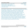 CSN EN 1629+A1 - Pedestrian doorsets, windows, curtain walling, grilles and shutters - Burglar resistance - Test method for the determination of resistance under dynamic loading