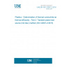 UNE EN ISO 22007-2:2016 Plastics - Determination of thermal conductivity and thermal diffusivity - Part 2: Transient plane heat source (hot disc) method (ISO 22007-2:2015)