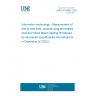 UNE EN 50697:2022 Information technology - Measurement of end-to-end links, modular plug terminated links and direct attach cabling (Endorsed by Asociación Española de Normalización in December of 2022.)