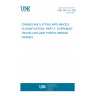 UNE 58112-5:1991 CRANES AND LIFTING APPLIANCES. CLASSIFICATION. PART 5: OVERHEAD TRAVELLING AND PORTAL BRIDGE CRANES.