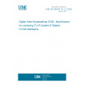 UNE EN 300472 V1.2.2:2000 Digital Video Broadcasting (DVB). Specificacion for conveying ITU-R System B Teletext in DVB bitstreams.