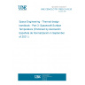 UNE CEN/CLC/TR 17603-31-03:2021 Space Engineering - Thermal design handbook - Part 3: Spacecraft Surface Temperature (Endorsed by Asociación Española de Normalización in September of 2021.)