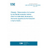 UNE CEN ISO/TS 21296:2026 - Oilseeds - Determination of oil content by the Randall extraction method (ISO/TS 21296:2026) (Endorsed by Asociación Española de Normalización in April of 2026.)