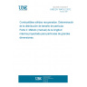 UNE EN 15415-2:2012 Solid recovered fuels - Determination of particle size distribution - Part 2: Maximum projected length method (manual) for large dimension particles