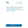 UNE EN 16643:2017 Rubber and plastics hoses and hose assemblies - Non-bonded fluoroplastic lined (e.g. PTFE) hoses and hose assemblies for liquid and gaseous chemicals - Specification