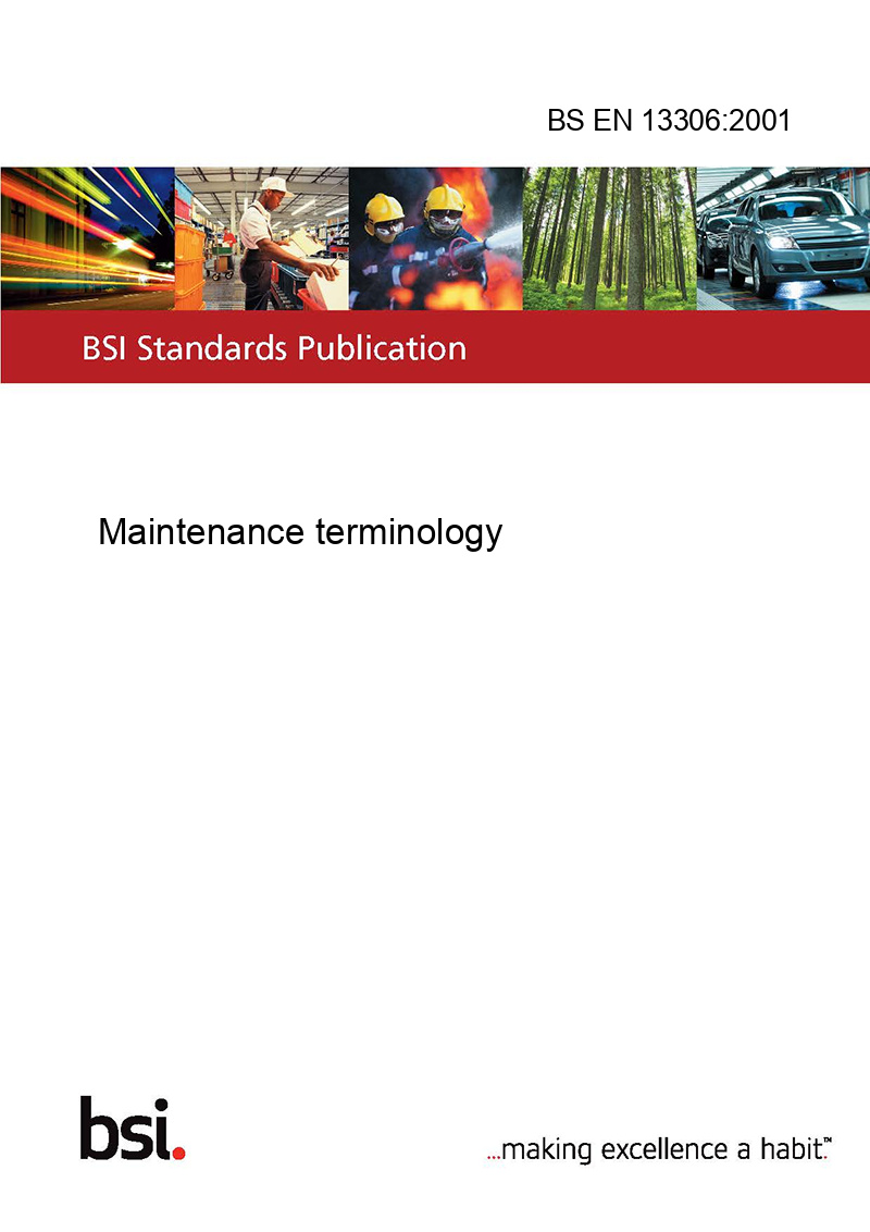 BS EN 13306:2001 Maintenance terminology
