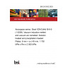 BS EN 3532:2025 Aerospace series. Steel X2NiCoMo18-8-5 (1.6359). Vacuum induction melted and vacuum arc remelted. Solution treated and precipitation treated. Plates. 6 mm < a ≤ 40 mm. 1 750 MPa ≤ Rm ≤ 2 000 MPa