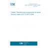 UNE CEN ISO/TR 20573:2009 IN Footwear - Performance requirements for components for footwear - Heels and top pieces (ISO/TR 20573:2006)