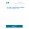 UNE EN ISO 14780:2018/A1:2020 Solid biofuels - Sample preparation - Amendment 1 (ISO 14780:2017/Amd 1:2019)