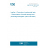 UNE EN ISO 3376:2021 Leather - Physical and mechanical tests - Determination of tensile strength and percentage elongation (ISO 3376:2020)