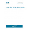UNE EN 13155:2021 Crane - Safety - Non-fixed load lifting attachments