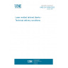 UNE EN 10359:2023 Laser welded tailored blanks - Technical delivery conditions
