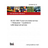 26/30486192 DC BS ISO 18981 Tourism and related services — Restaurants — Guidelines for buffet design and services