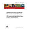 BS EN 15779:2009+A1:2013 Petroleum products and fat and oil derivates. Fatty acid methyl esters (FAME) for diesel engines. Determination of polyunsaturated (≥ 4 double bonds) fatty acid methyl esters (PUFA) by gas chromatography