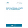 UNE ISO 18145:2010 Environmental tobacco smoke --Determination of vapour phase nicotine and 3-ethenylpyridine in air -- Gas-chromatographic method
