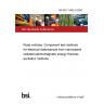 BS ISO 11452-4:2020 Road vehicles. Component test methods for electrical disturbances from narrowband radiated electromagnetic energy Harness excitation methods