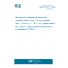 UNE EN 62071-1:2006 Helical-scan compressed digital video cassette system using 6,35 mm magnetic tape - Format D-7 -- Part 1: VTR specifications (IEC 62071-1:2005) (Endorsed by AENOR in September of 2006.)