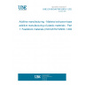 UNE EN ISO/ASTM 52903-1:2021 Additive manufacturing - Material extrusion-based additive manufacturing of plastic materials - Part 1: Feedstock materials (ISO/ASTM 52903-1:2020)