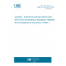 UNE EN ISO 6876:2025 Dentistry - Endodontic sealing material (ISO 6876:2025) (Endorsed by Asociación Española de Normalización in December of 2025.) UNE EN ISO 6876:2025 Dentistry - Endodontic sealing material (ISO 6876:2025) (Endorsed by Asociación Española de Normalización in December of 2025.)