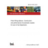 BS EN 13012:2021 Petrol filling stations. Construction and performance of automatic nozzles for use on fuel dispensers