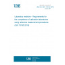 UNE EN ISO 15195:2019 Laboratory medicine - Requirements for the competence of calibration laboratories using reference measurement procedures (ISO 15195:2018)