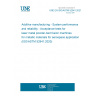 UNE EN ISO/ASTM 52941:2021 Additive manufacturing - System performance and reliability - Acceptance tests for laser metal powder-bed fusion machines for metallic materials for aerospace application (ISO/ASTM 52941:2020)