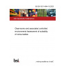 BS EN ISO 14644-18:2023 Cleanrooms and associated controlled environments Assessment of suitability of consumables