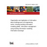BS EN ISO 19650-4:2022 Organization and digitization of information about buildings and civil engineering works, including building information modelling (BIM). Information management using building information modelling Information exchange