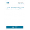 UNE 34188:1984 SUGARS. DETERMINATION OF SULPHUR DIOXIDE (METHOD CARRUTHERS, HEANEY AND OLDFIELD).