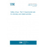 UNE EN 71-4:2021 Safety of toys - Part 4: Experimental sets for chemistry and related activities