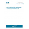 UNE EN IEC 61439-1:2021 Low-voltage switchgear and controlgear assemblies - Part 1: General rules