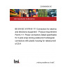 23/30485006 DC BS EN IEC 61076-8-111 Connectors for electrical and electronic equipment - Product requirements Part 8-111: Power connectors Detail specification for 3-pole snap locking waterproof rectangular connectors with plastic housing for ratedcurrent of 20 A